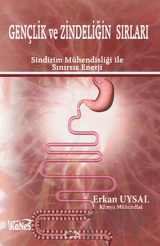 Gençlik ve Zindeliğin Sırları – Erkan Uysal – Kanes Yayınları kitap kapağı