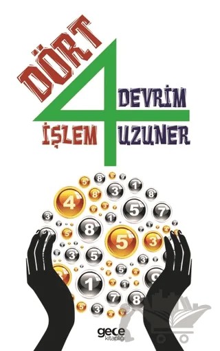 Dört İşlem – Devrim Uzuner – Gece Kitaplığı kitap kapağı