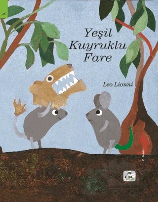 Yeşil Kuyruklu Fare – Leo Lionni – Elma Çocuk kitap kapağı