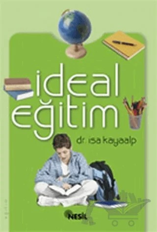 İdeal Eğitim – İsa Kayaalp – Nesil Yayınları kitap kapağı