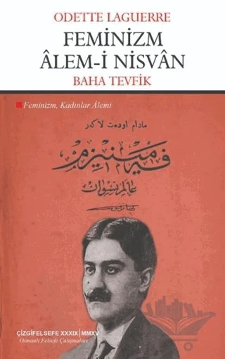Feminizm Alem-i Nisvan – Odette Laguerre – Çizgi Kitabevi Yayınları kitap kapağı