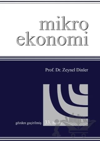 Mikro Ekonomi – Zeynel Dinler – Ekin Basım Yayın kitap kapağı