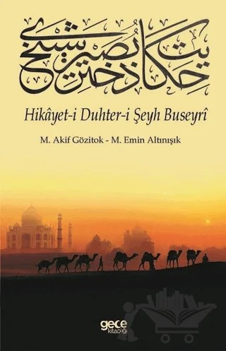 Hikayet-i Duhter-i Şeyh Buseyri – M. Akif Gözitok, M. Emin Altınışık – Gece Kitaplığı kitap kapağı