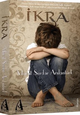 İkra – Murat Serdar Arslantürk – Arunas Yayıncılık kitap kapağı