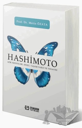 Hashimoto – Metin Özata – Efe Akademi Yayınları kitap kapağı