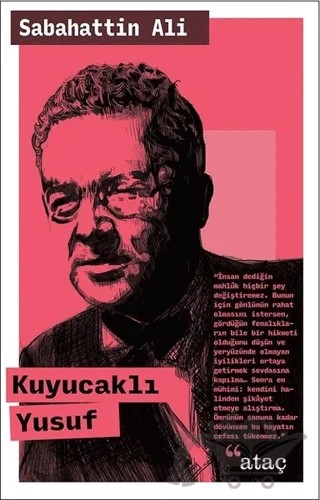 Kuyucaklı Yusuf – Sabahattin Ali – Ataç Yayınları kitap kapağı