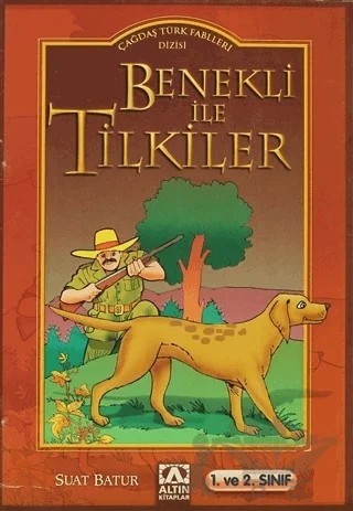 Benekli ile Tilkiler – Suat Batur – Altın Kitaplar kitap kapağı