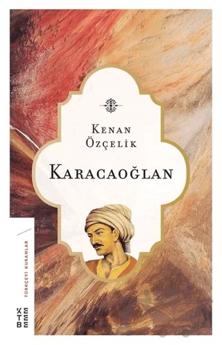 Karacaoğlan – Kenan Özçelik – Ketebe Yayınları kitap kapağı