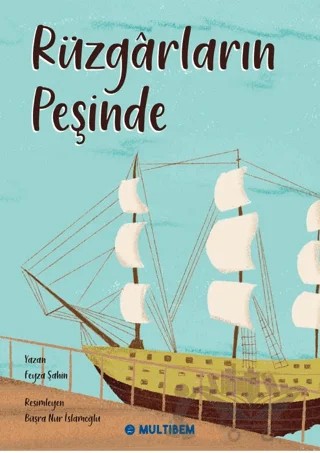 Rüzgarların Peşinde – Feyza Şahin – Multibem Yayınları kitap kapağı