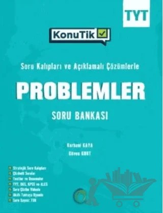 TYT KonuTik Problemler Soru Bankası – Kurbani Kaya, Güven Kurt – Okyanus Yayınları kitap kapağı