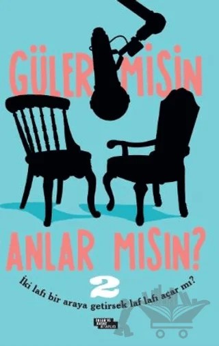 Güler misin Anlar mısın? 2 – İdris Eren – İnsan ve Hayat Kitaplığı kitap kapağı