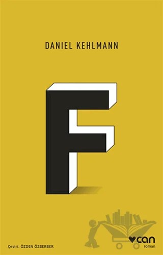 F – Daniel Kehlmann – Can Yayınları kitap kapağı