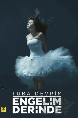 Engelim Derinde – Tuba Devrim – Zinde Yayıncılık kitap kapağı