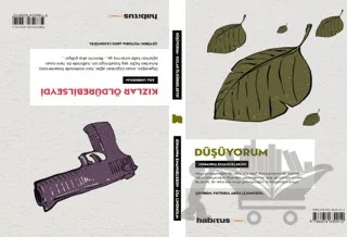 Kızlar Öldürebilseydi - Düşüyorum (2 Oyun Bir Arada) – Asa Lindholm, Johanna Emanuelsson – Habitus Kitap kitap kapağı