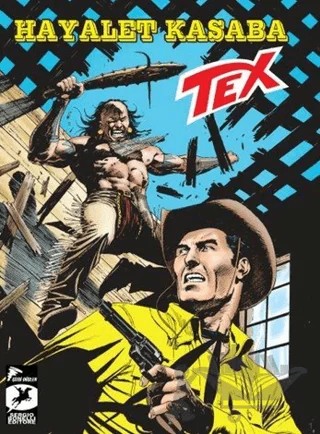 Tex Yeni Seri: 30 – Tito Faraci – Çizgi Düşler Yayınevi kitap kapağı