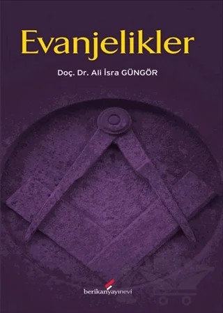 Evanjelikler – Ali İsra Güngör – Berikan Yayınevi kitap kapağı