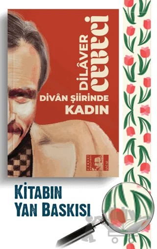 Divân Şiirinde Kadın – Dilaver Cebeci – Ahlat Yayınları kitap kapağı