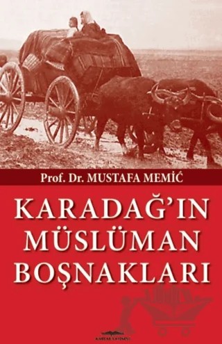 Karadağ’ın Müslüman Boşnakları – Mustafa Memic – Kastaş Yayınları kitap kapağı
