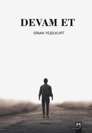 Devam Et – Sinan Yeşilkurt – Memento Mori kitap kapağı