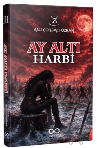Ay Altı Harbi – Aslı Çorbacı Özkan – Hasrem Yayınları kitap kapağı