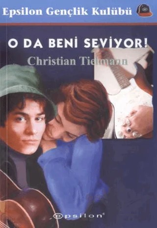 O da Beni Seviyor! – Christian Tielmann – Epsilon Yayınevi kitap kapağı