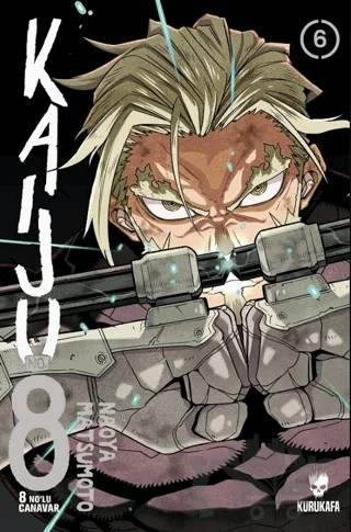 Kaiju No: 8 - 8 No’lu Canavar 6 – Naoya Matsumoto – Kurukafa Yayınevi kitap kapağı