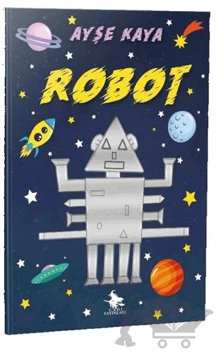 Robot (Fransızca) – Ayşe Kaya – Cadı Yayınları kitap kapağı