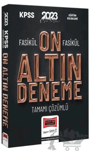 2023 KPSS Eğitim Bilimleri Fasikül Fasikül Tamamı Çözümlü 10 Altın Deneme Yargı Yayınları – Kolektif – Yargı Yayınevi kitap kapağı