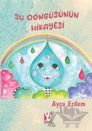 Su Döngüsünün Hikayesi – Ayça Erdem – Yazardan Direkt Yayınevi kitap kapağı