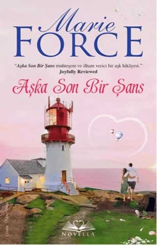 Aşka Son Bir Şans – Marie Force – Novella kitap kapağı