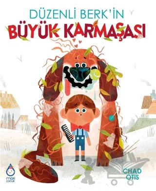 Düzenli Berk'in Büyük Karmaşası – Chad Otis – Maxi Yayıncılık kitap kapağı
