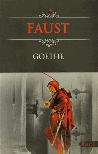 Faust – Johann Wolfgang Von Goethe – Karanfil Yayınları kitap kapağı