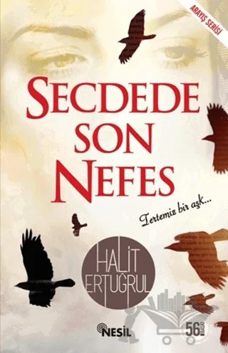 Secdede Son Nefes – Halit Ertuğrul – Nesil Yayınları kitap kapağı