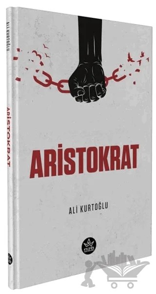 Aristokrat – Ali Kurtoğlu – Elpis Yayınları kitap kapağı
