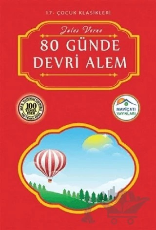 80 Günde Devri Alem – Jules Verne – Maviçatı Yayınları kitap kapağı
