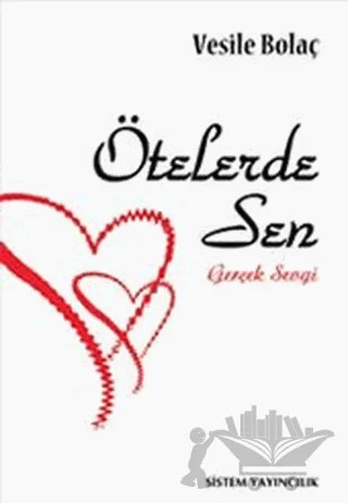 Ötelerde Sen – Vesile Bolaç – Sistem Yayıncılık kitap kapağı