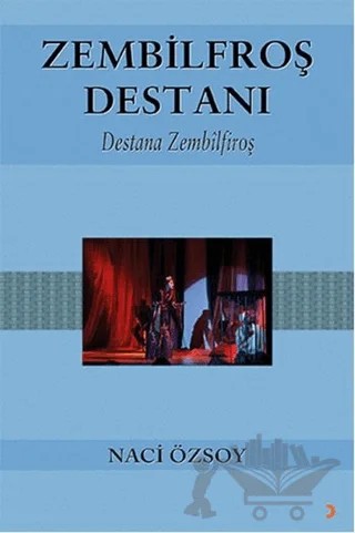Zembilfroş Destanı – Naci Özsoy – Cinius Yayınları kitap kapağı