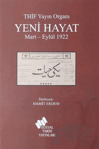 Yeni Hayat – Kolektif – Sosyal Tarih Yayınları kitap kapağı