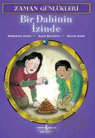 Zaman Günlükleri - Bir Dahinin İzinde – David Hunt – İş Bankası Kültür Yayınları kitap kapağı