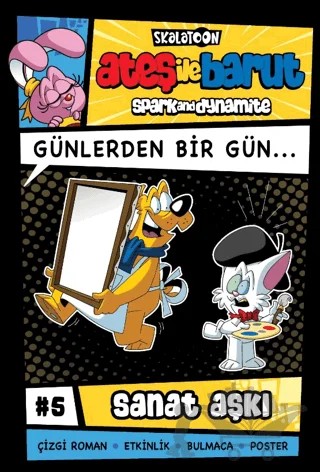 Ateş ile Barut Günlerden Bir Gün 5 - Sanat Aşkı – Alp Türkbiner – Skalatoon Yayıncılık kitap kapağı