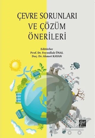 Çevre Sorunları ve Çözüm Önerileri – Kolektif – Gazi Kitabevi kitap kapağı
