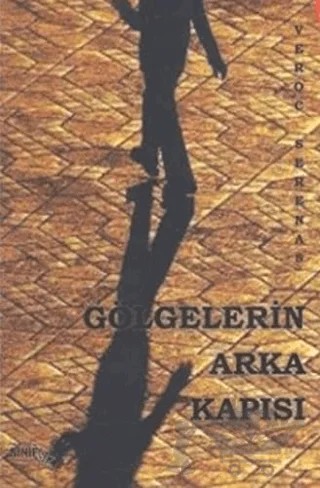 Gölgelerin Arka Kapısı – Veroc Serenas – Sınırsız Kitap kitap kapağı