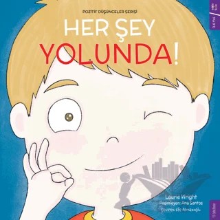 Her Şey Yolunda - PD Serisi – Laurie Wright – Sola Kidz kitap kapağı