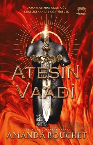 Ateşin Vaadi – Amanda Bouchet – Yabancı Yayınları kitap kapağı