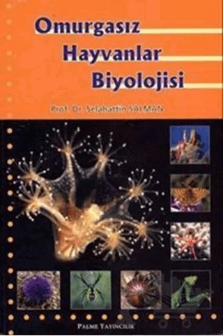 Omurgasız Hayvanlar Biyolojisi – Selahattin Salman – Palme Yayıncılık kitap kapağı