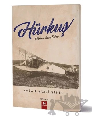 Hürkuş – Hasan Basri Şenel – 44 Yayınları kitap kapağı