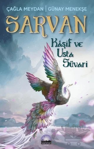 Sarvan – Çağla Meydan, Günay Menekşe – Kent Kitap kitap kapağı