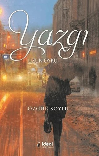 Yazgı – Özgür Soylu – İdeal Kültür Yayıncılık kitap kapağı