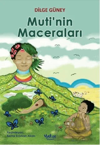 Muti'nin Maceraları – Dilge Güney – Yakın Kitabevi kitap kapağı