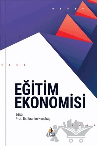 Eğitim Ekonomisi – Kolektif – Asos Yayınları kitap kapağı